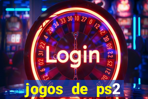 jogos de ps2 formato iso